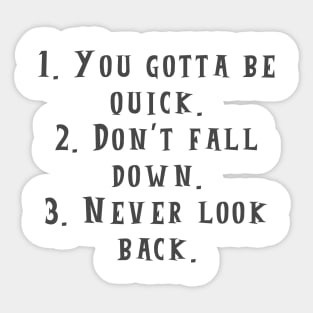 Never Look Back Sticker